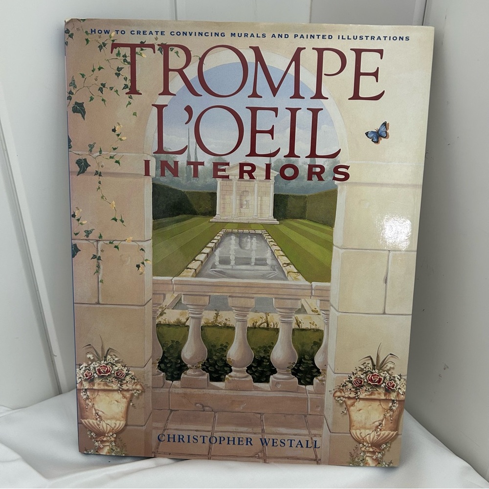 Trompe L'oeil Interior How to Create Convincing Murals Painted Walls BOOK Y2K